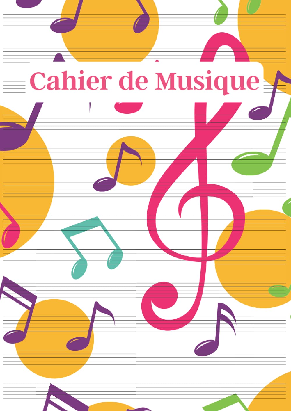 Cahier de Musique: Carnet de partitions vierges, grand format A4, papier manuscrit avec 12 portées par page - Solfège, piano, composition musicale