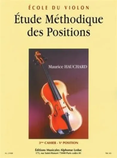 ETUDE DES POSITIONS VOLUME 3 : 5EME ET 1/2 POSITIONS VIOLON