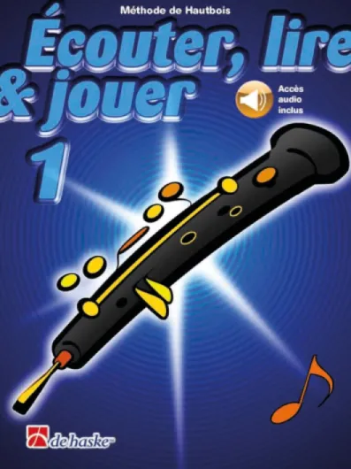 Écouter, lire & jouer 1 Hautbois - Comprend Enregistrement(s) en ligne