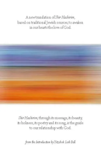 La chanson divine des chansons : une nouvelle traduction et interprétation significatives avec le texte hébreu